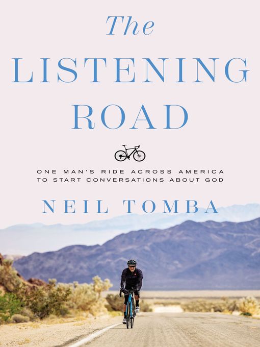 Title details for The Listening Road by Neil Tomba - Available